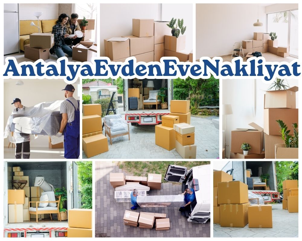 Antalya Hamamözü Asansörlü Evden Eve Nakliyat